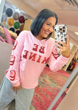 Be Mine Valentine Pullover